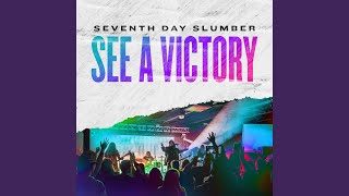See A Victory