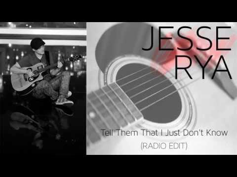 Jesse Rya - Tell Them I Just Don't Know (Radio Edit) ft. Ron, Howard [Three Random Guys]