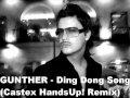 Gunther - Ding Dong Song (Castex HandsUp ...