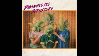 Phantastic Ferniture Chords