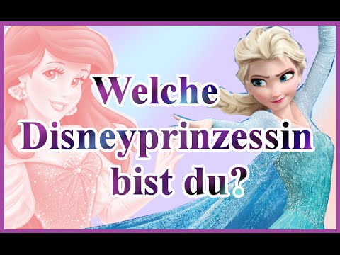 Download Welche Disney Prinzessin Bin Ich Mp3 dan Mp4 2018 | SIPUT MP3