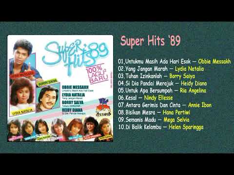 Super Hits 89 - Lagu lagu kenangan tahun 80an - Mega Selvia, Nindy Ellesse, Hana Pertiwi