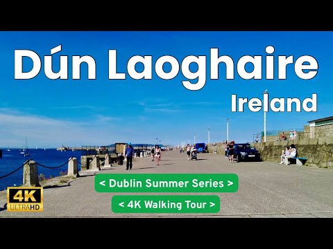 Dun Laoghaire, Ireland Walking Tour 4K - Dublin Summer Series: EP.1