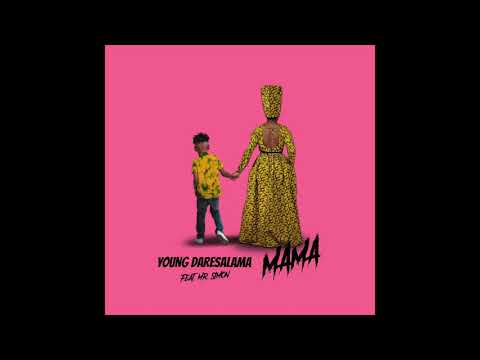 Young Daresalama ft Mr simon - MAMA