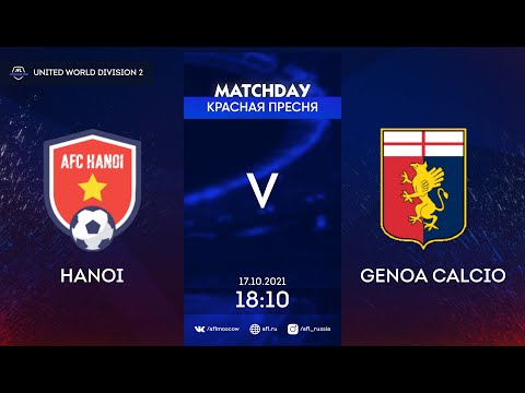AFL21. Euroleague B.  Hanoi - Genoa Calcio