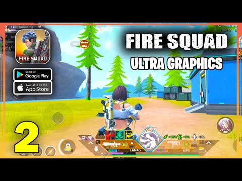 Fire Squad ULTRA GRAPHICS Gameplay (Android, iOS) - Part 2