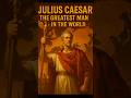Julius Caesar The Myth Shorts Historygrid Facts Historyfacts