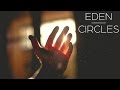 EDEN - Circles [CC LYRICS]