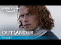 Outlander Season - 2 Teaser | Prime Video