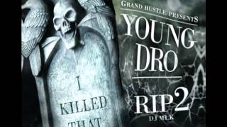 Young Dro "Refill" (I Killed That Shit) Rip2