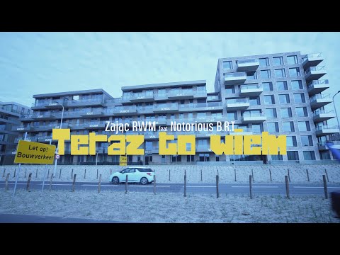 Zając RWM - Teraz to wiem ft Notorious B.R.T