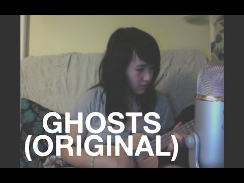 Ghosts (Original, Acoustic) - Paulina Vo