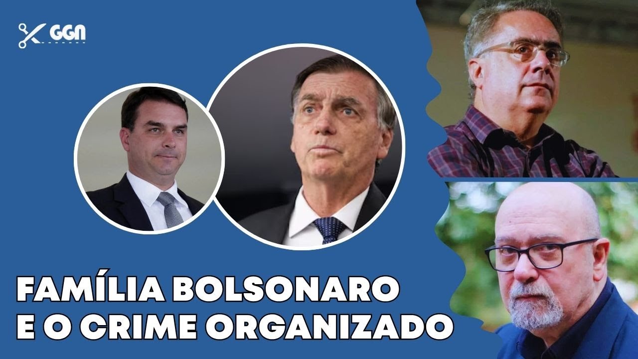 Como a família Bolsonaro alimentou as organizações criminosas | Nassif e Soares | Cortes TV GGN