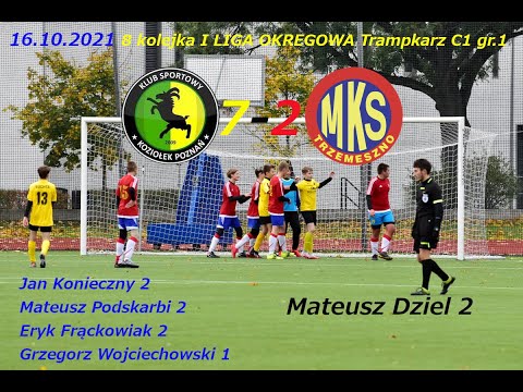 16.10.2021 K.S. Koziołek Poznań - MKS Trzemeszno 7-2