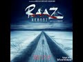 Raaz Aankhein Teri MP3 Song Download Raaz Reboot Songs On