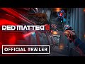 Red Matter 2 - Official Gameplay Trailer | Meta Quest Showcase