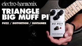 Electro Harmonix Triangle Big Muff Video