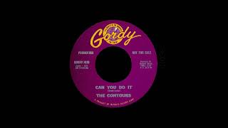 The Contours - Can You Do It