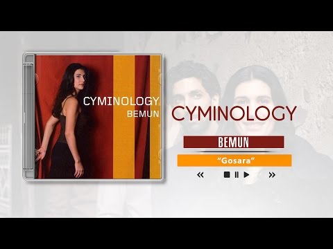 Cyminology - Bemun - Gosara