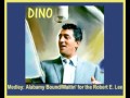 DEAN MARTIN - Medley: Alabamy Bound/Waitin' for the Robert E. Lee