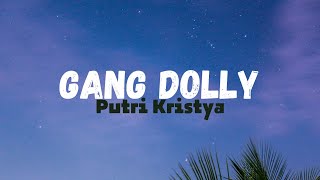 Download lagu GANG DOLLY (lirik) mp3