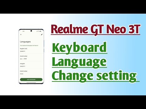Realme GT Neo 3T Keyboard Language Change setting