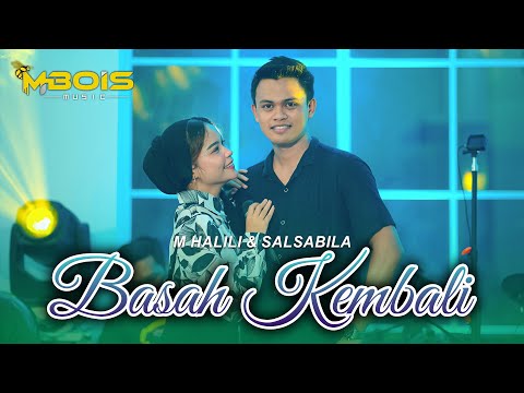 M Halili Feat Salsabila - Basah Kembali - Mbois Music Viral TikTok
