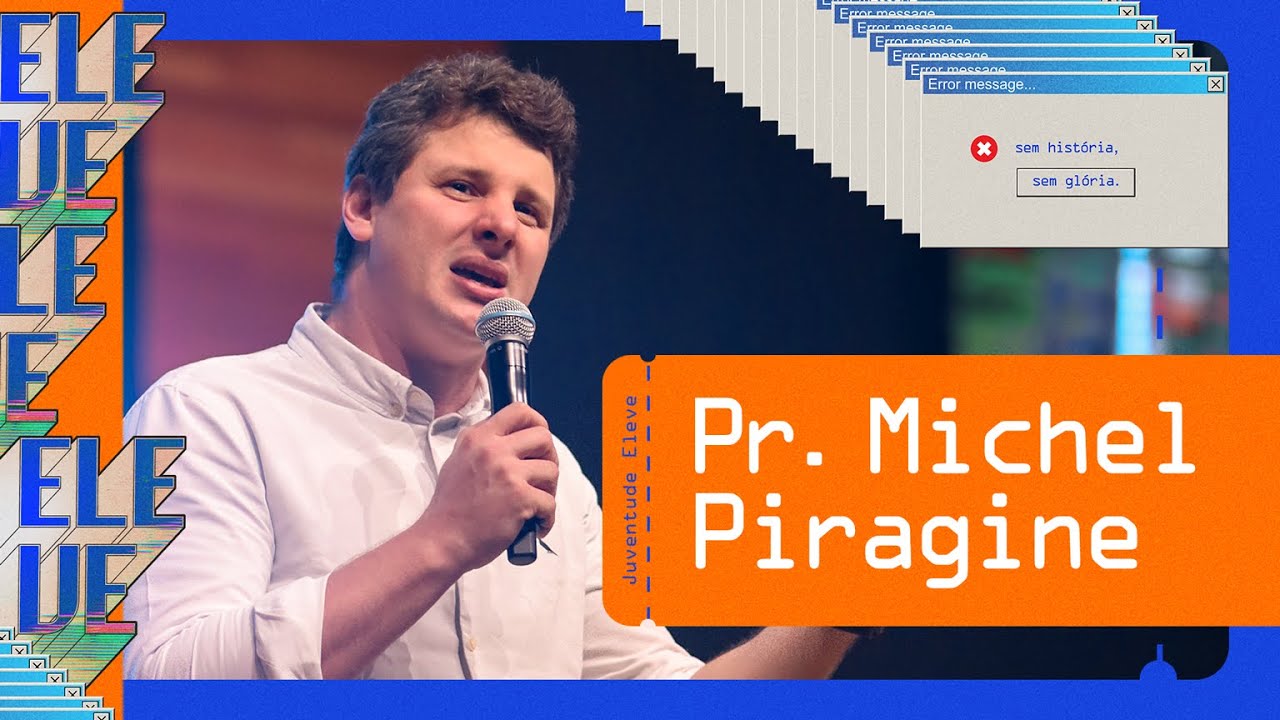 OS QUE ESCREVEM A HISTÓRIA NO SECRETO - Michel Piragine | Eleve Conference 2021