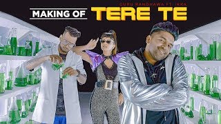 Making Of TERE TE | Guru Randhawa  | ft. Ikka