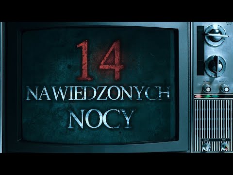 14 Nawiedzonych Nocy S1E04 - CreepyPasta Remastered [PL]