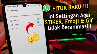 Download lagu Cara setting agar Emoji, Stiker & Gif tidak bergerak otomatis di Whatsapp | Fitur Terbaru ! mp3