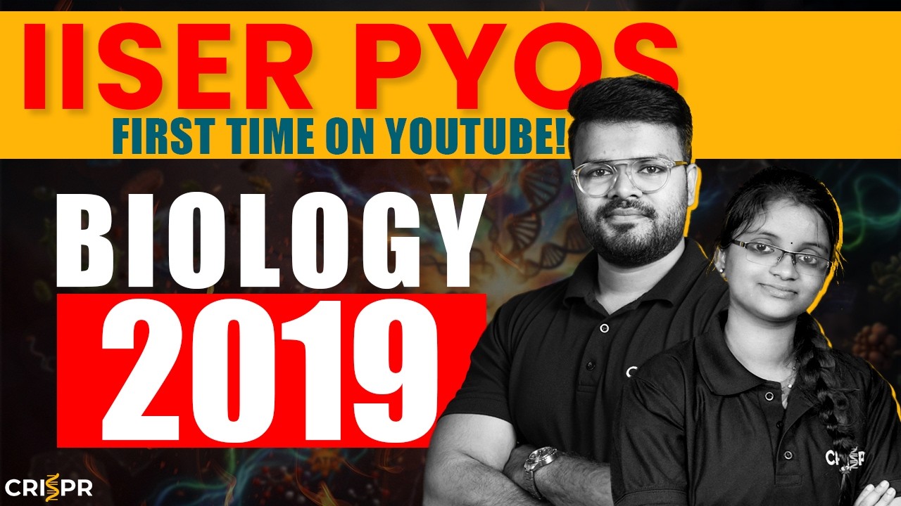 IAT 2019 Biology PYQ Solutions