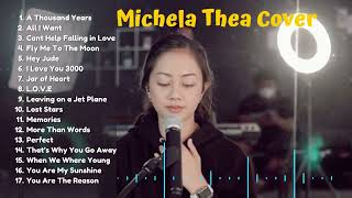 Download lagu Michela Thea Kompilasi Lagu Barat Cover || Best English Song Cover by Michela Thea [Playlist] mp3