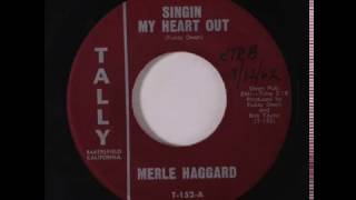 Merle Haggard   Singin&#39; My Heart out 1962