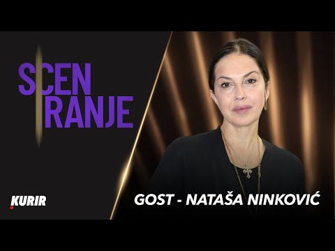 Sceniranje - NATAŠA NINKOVIĆ (cela emisija)