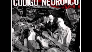 Código Neurótico - Sin Batalla Ni Bandera (álbum completo)