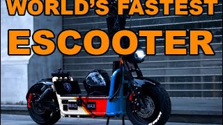World’s fastest Escooter Mad Max Pro X