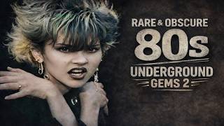 Rare &amp; Obscure 80s Underground Gems 2 [EPITAPH]