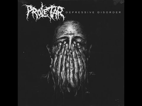 Proletar - Depressive Disorder (2022)