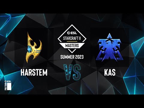 SC2 - Harstem vs. Kas - ESL SC2 Masters: Summer 2023 Europe Regionals - Swiss Round 1