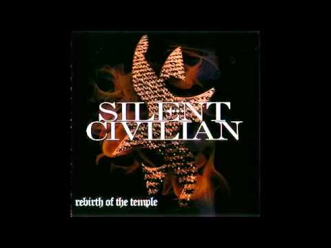 Silent Civilian - Rebirth Of The Temple (2006) Full Album