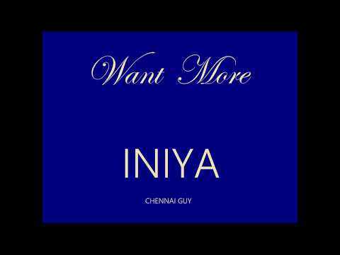 INIYA - Want More