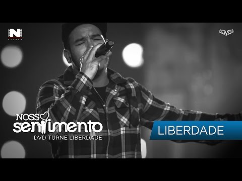 03. Liberdade (DVD Liberdade Oficial)