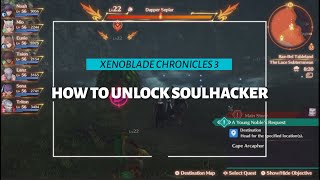 Xenoblade Chronicles 3 How to Unlock Soulhacker