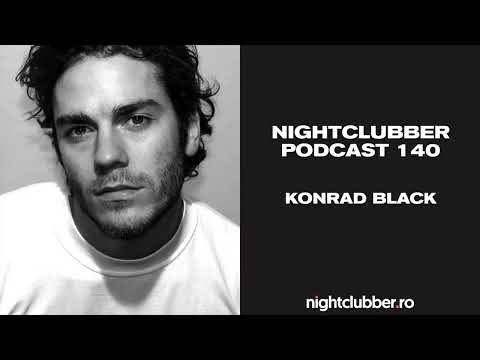 Konrad Black, Nightclubber Podcast 140