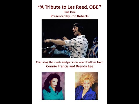 A Tribute to Les Reed - Connie Francis & Brenda Lee Part 1