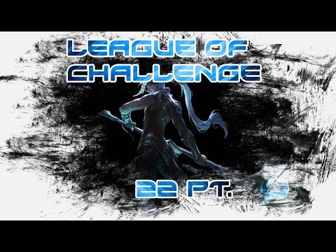 [ITA] I MUST KILL THE WARDS!!! - 22/100 POINTS - League of Challenge