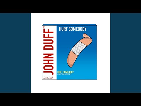 Hurt Somebody