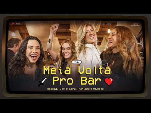 Meia Volta Pro Bar - Naessa