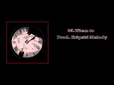 05. Kawa - Wiem to Prod. Kripski Melody